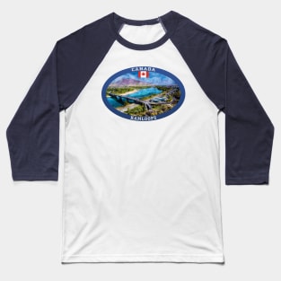 Kamloops Canada Travel Baseball T-Shirt